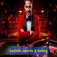 assistir sportv 2 online